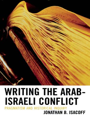 cover image of Writing the Arab-Israeli Conflict